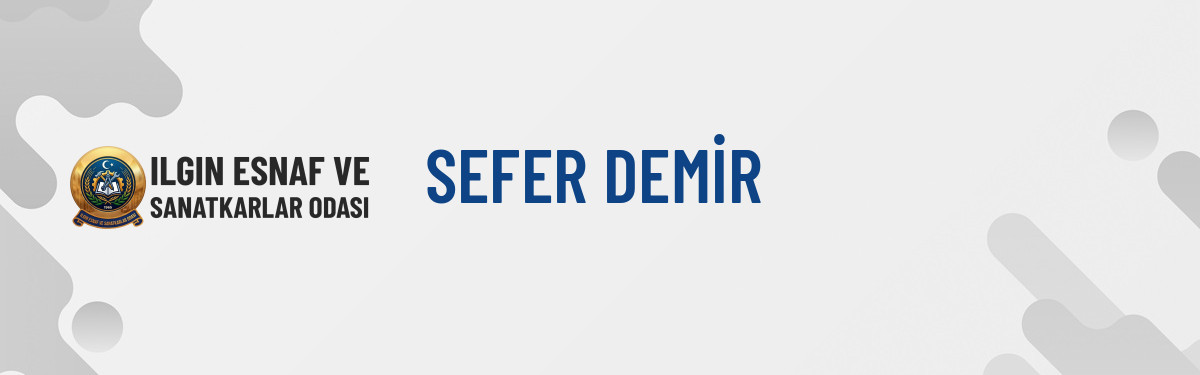 SEFER DEMİR