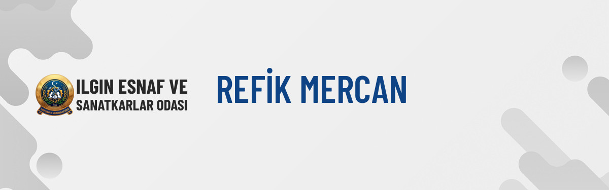 REFİK MERCAN