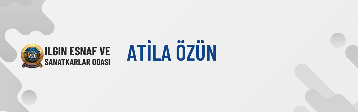 ATİLA ÖZÜN