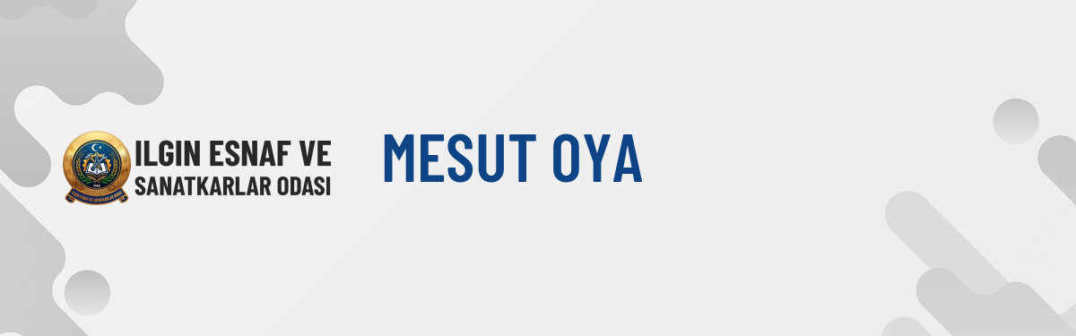 MESUT OYA