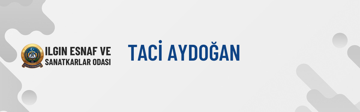 TACİ AYDOĞAN