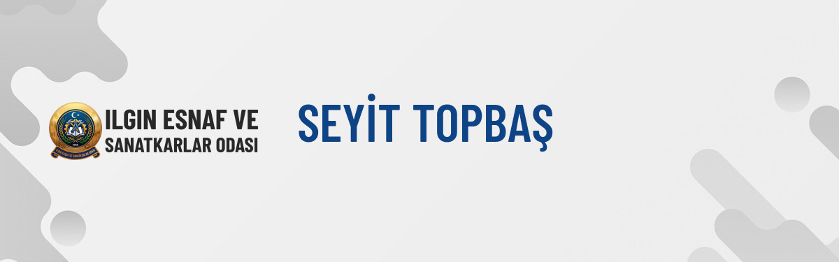 SEYİT TOPBAŞ
