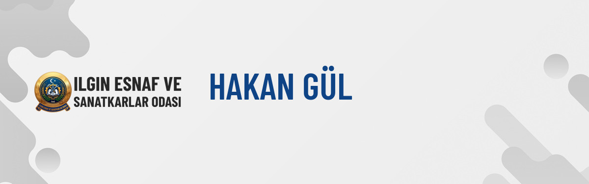 HAKAN GÜL