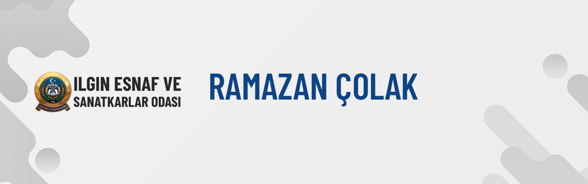 RAMAZAN ÇOLAK