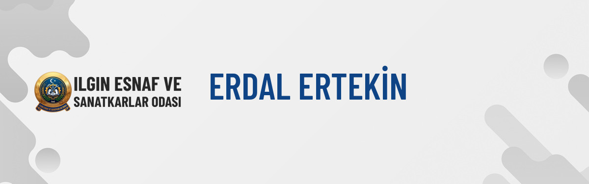 ERDAL ERTEKİN