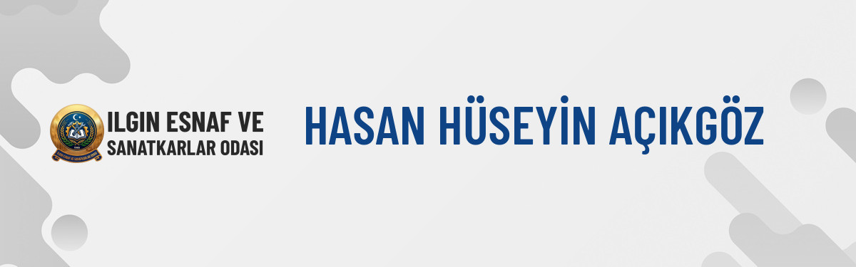 HASAN HÜSEYİN AÇIKGÖZ