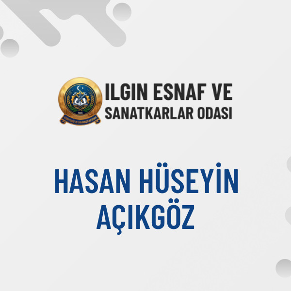 HASAN HÜSEYİN AÇIKGÖZ