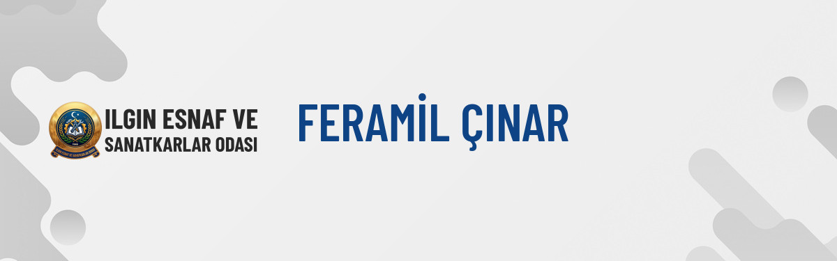 FERAMİL ÇINAR
