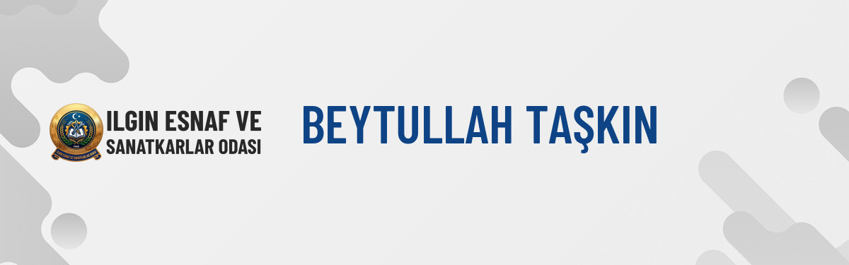 BEYTULLAH TAŞKIN