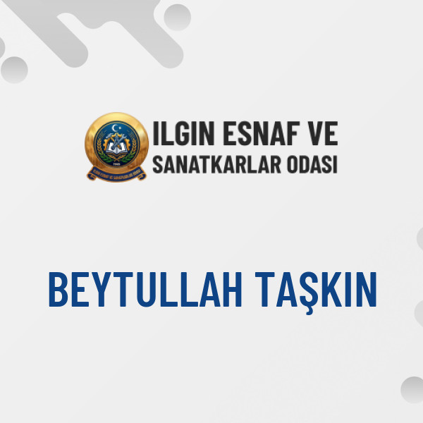 BEYTULLAH TAŞKIN