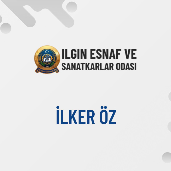 İLKER ÖZ