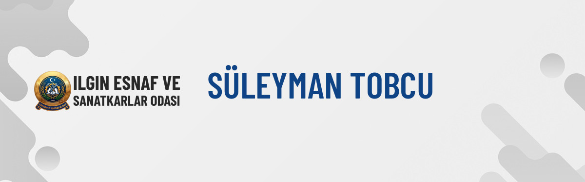 SÜLEYMAN TOBCU