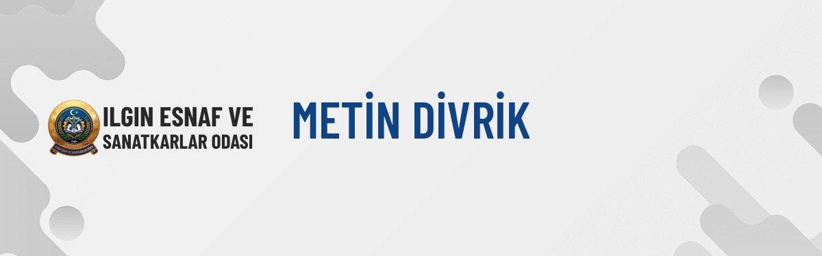 METİN DİVRİK