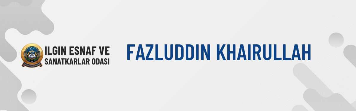 FAZLUDDIN KHAIRULLAH