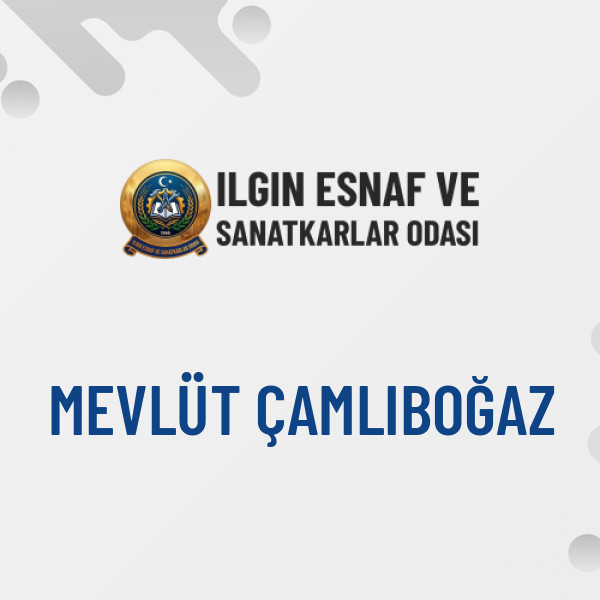 MEVLÜT ÇAMLIBOĞAZ