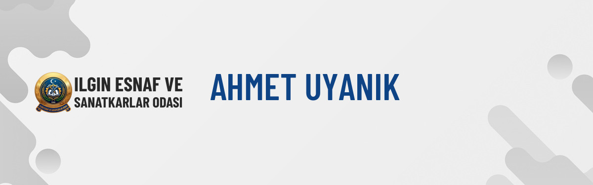 AHMET UYANIK
