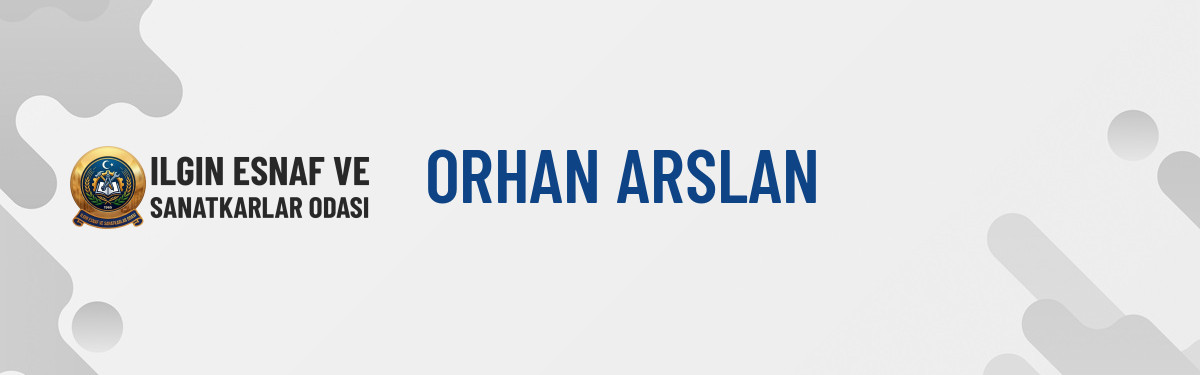 ORHAN ARSLAN