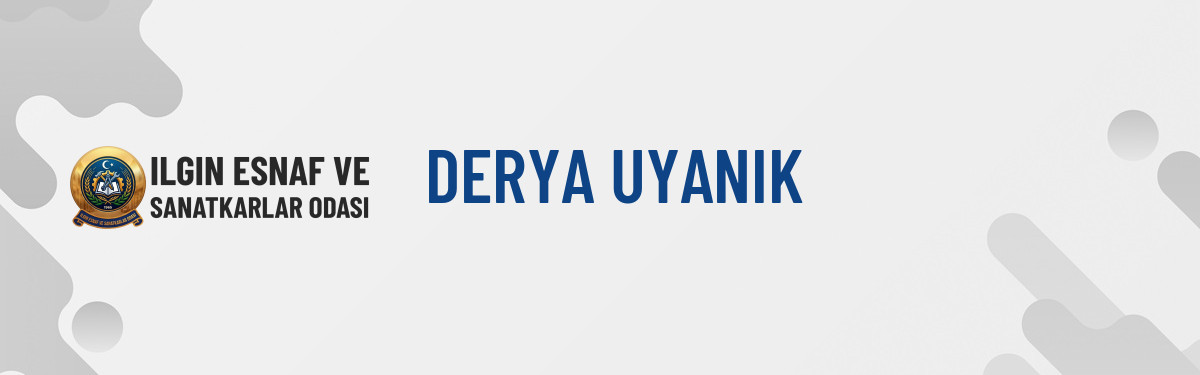 DERYA UYANIK