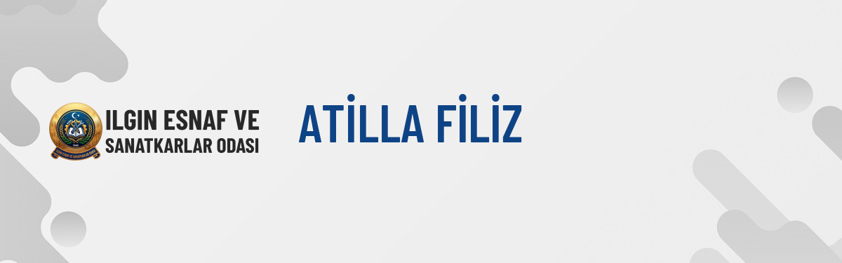 ATİLLA FİLİZ