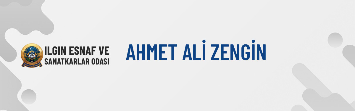 AHMET ALİ ZENGİN