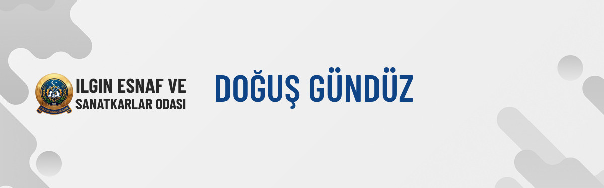 DOĞUŞ GÜNDÜZ