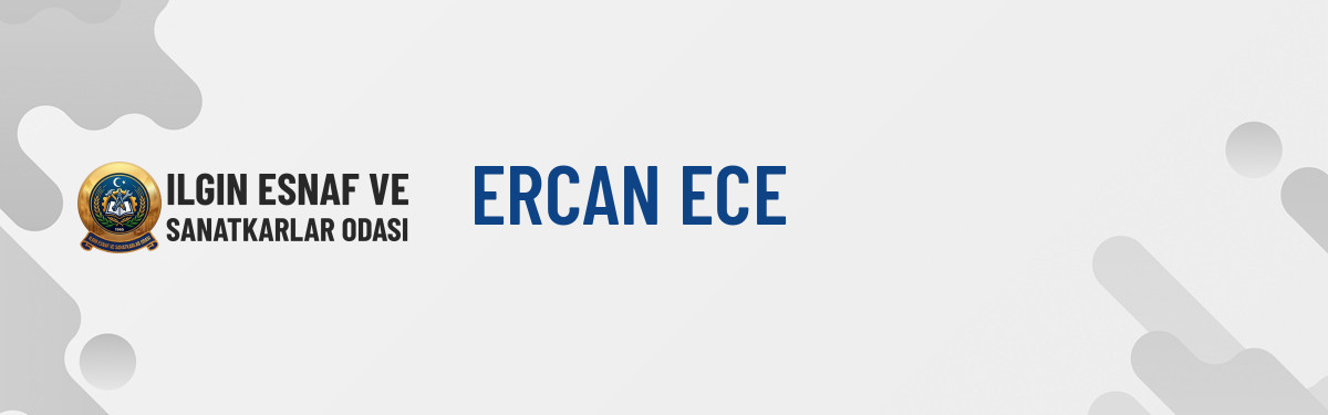 ERCAN ECE