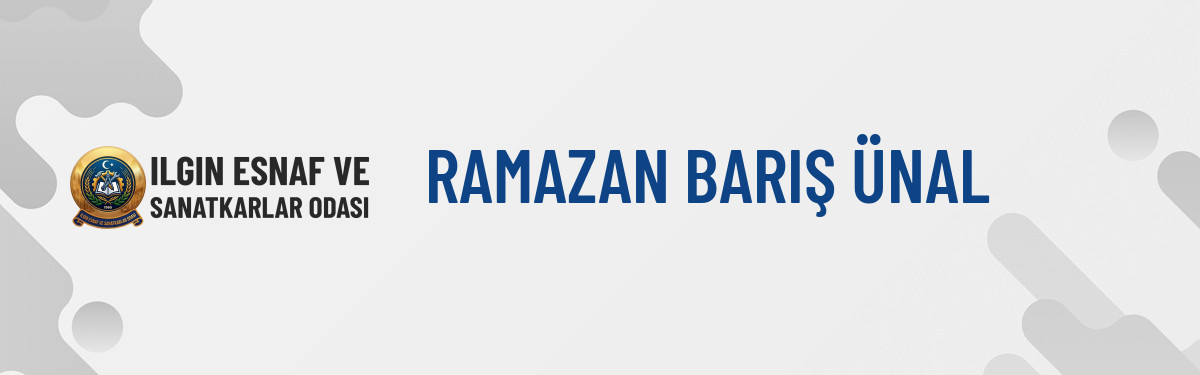 RAMAZAN BARIŞ ÜNAL