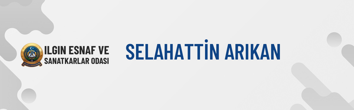 SELAHATTİN ARIKAN