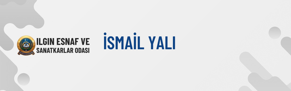 İSMAİL YALI
