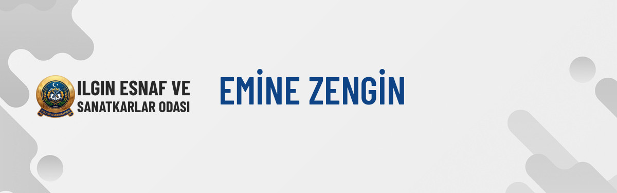 EMİNE ZENGİN