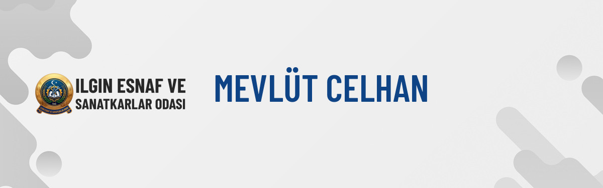 MEVLÜT CELHAN