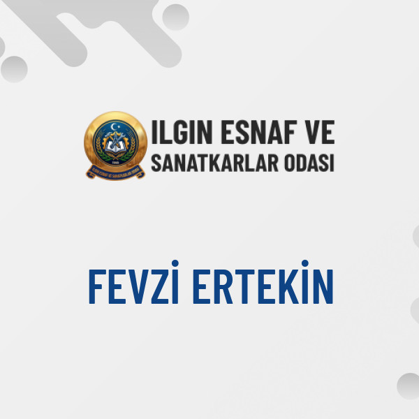 FEVZİ ERTEKİN