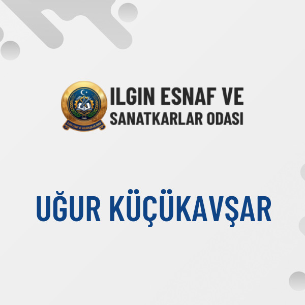 UĞUR KÜÇÜKAVŞAR