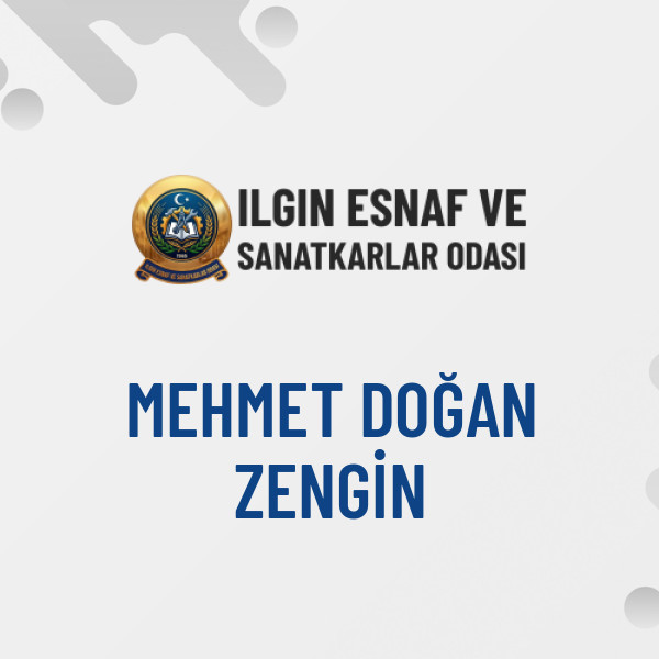 MEHMET DOĞAN ZENGİN