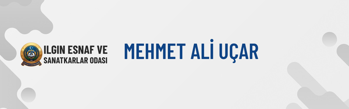 MEHMET ALİ UÇAR