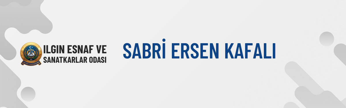 SABRİ ERSEN KAFALI