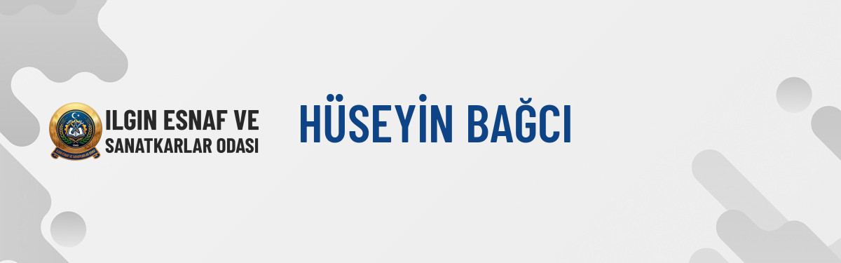 HÜSEYİN BAĞCI