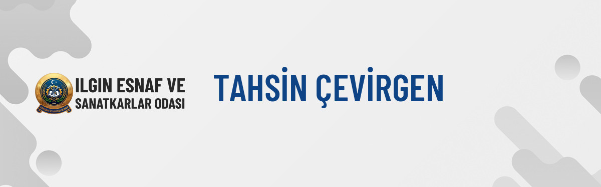 TAHSİN ÇEVİRGEN