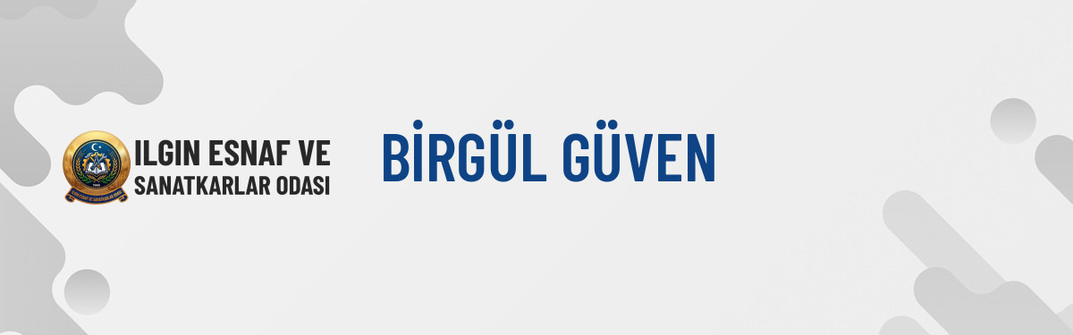 BİRGÜL GÜVEN