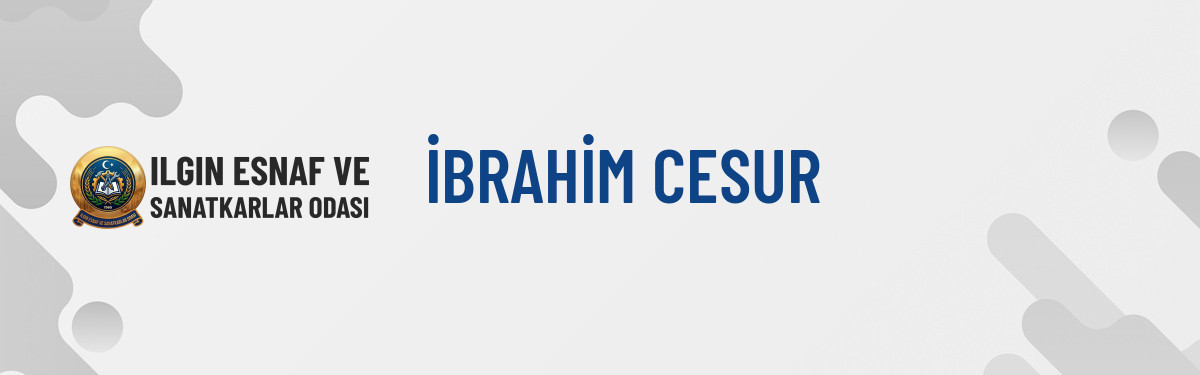 İBRAHİM CESUR