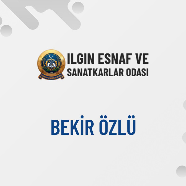 BEKİR ÖZLÜ