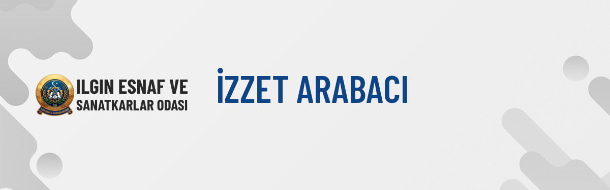 İZZET ARABACI