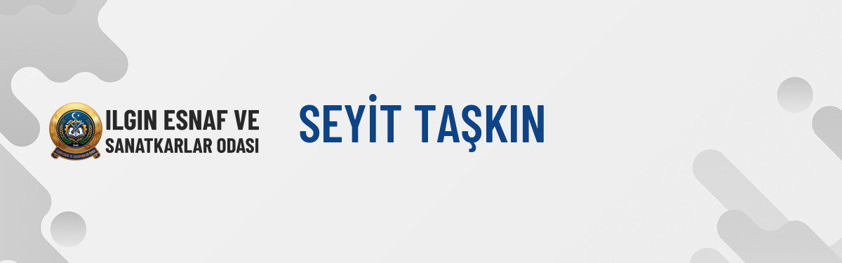 SEYİT TAŞKIN