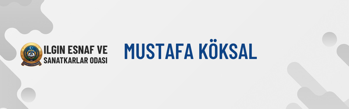 MUSTAFA KÖKSAL