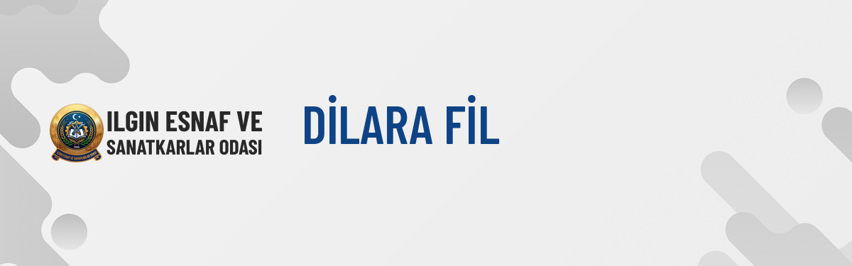 DİLARA FİL