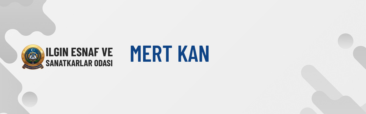 MERT KAN