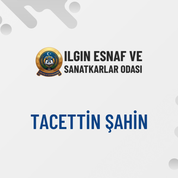 TACETTİN ŞAHİN