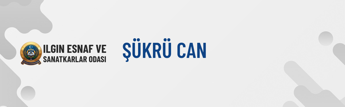 ŞÜKRÜ CAN