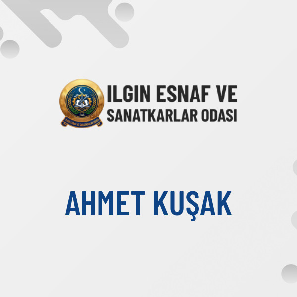 AHMET KUŞAK