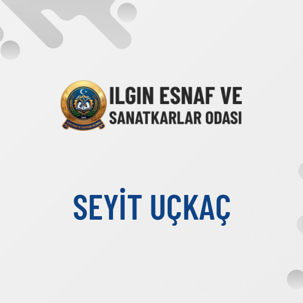 SEYİT UÇKAÇ
